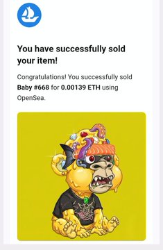 OpenSea notification confirming the successful sale of NFT "Baby #668" for 0.00139 ETH, featuring an illustration of a yellow Bored Ape character on a yellow background.