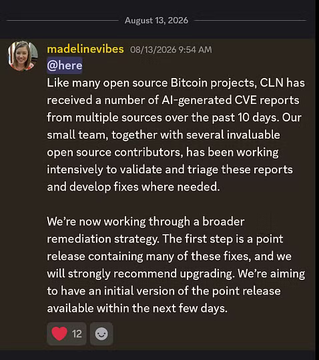A Discord message dated August 13, 2026, from user @madelinevibes in the "here" channel announcing that Core Lightning (CLN) has received AI-generated CVE reports, with a point release containing fixes expected within the next few days. The message advises CLN node operators to be prepared for an upcoming remediation, aligning with the accompanying post's warning about the severity of the issue.