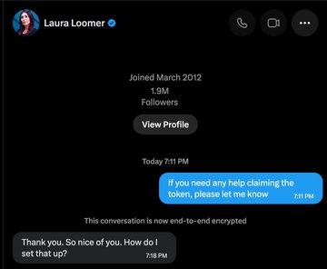A screenshot of a direct message conversation with Laura Loomer (1.9M followers, joined March 2012), where she offers help with token claiming and responds "Thank you. So nice of you. How do I set that up?"