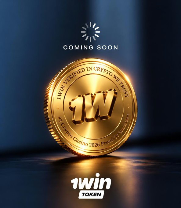 A gold "1WIN" token is prominently displayed with the text "COMING SOON," "1WIN VERIFIED IN CRYPTO WE TRUST," and "#1 Crypto Casino 2026 Proof of Success" above the "1WIN TOKEN" logo. The image ties directly to the post's announcement of the upcoming 1WIN token launch, visually reinforcing the promise of a new crypto casino token built on a foundation of over 100 million players.