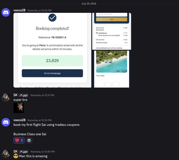 A Discord conversation where user 'vasco28' shares a booking confirmation for a Paris trip for 23,829, mentioning 'book my first flight Sai using tradezu coupons', with 'SK' responding 'super bro' and 'Man this is amazing'.