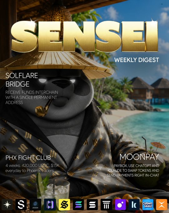 A promotional graphic for the "Sensei Weekly Digest" features a panda in a straw hat and patterned robe set against a tropical beach backdrop, highlighting Solana ecosystem updates including Solflare's permanent interchain bridge address, Phoenix Fight Club's $420K USDC giveaway (15K daily for 4 weeks), and MoonPay's new Claude-powered Paybox for in-chat token swaps and payments.