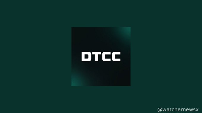 A minimalist graphic features a black square with the white 'DTCC' logo centered on a dark teal background, with the watermark '@watchernewsx' in the bottom right.