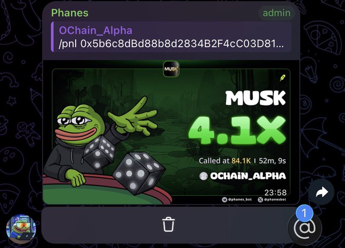 A screenshot of a Telegram message from "Phanes" featuring a Pepe the Frog meme next to dice and the text "MUSK 4.1X Called at 84.1K | 52m, 9s" with the label "OCHAIN_Alpha".