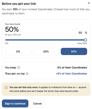 A referral settings screen titled 'Before you get your link' allowing users to give back 0-50% of their 10% invitees' Coordinates, with 50% selected.