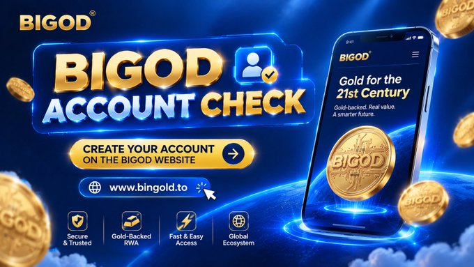 A promotional graphic for 'BIGOD' featuring a smartphone displaying 'Gold for the 21st Century', a 'BIGOD ACCOUNT CHECK' banner, and text promoting gold-backed RWA at www.bingold.to.