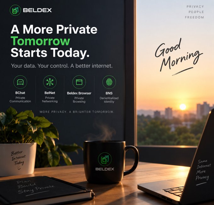 A promotional advertisement for 'BELDEX' displays the text 'A More Private Tomorrow Starts Today' alongside icons for BChat, BelNet, Beldex Browser, and BNS, set against a sunrise view from a desk with a branded mug.