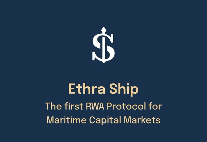 A dark blue logo screen for 'Ethra Ship', described as 'The first RWA Protocol for Maritime Capital Markets'.