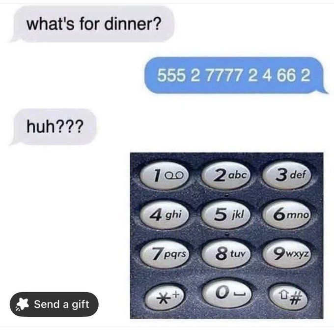 A text message exchange shows someone asking "what's for dinner?" and receiving the response "555 2 7777 2 4 66 2," which translates to "KIDDING" on a classic phone keypad—a punchline referencing Garfield the cat's love of lasagna, humorously "pranking" the recipient about what's for dinner.