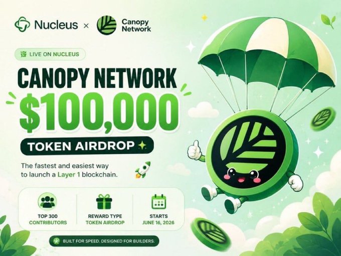 An advertisement for Canopy Network on Nucleus announcing a $100,000 token airdrop starting June 16, 2026, featuring a cute leaf character parachuting down.