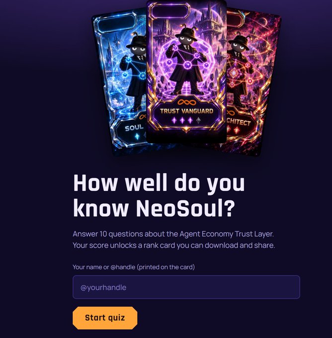 A dark-themed quiz page titled 'How well do know NeoSoul?' showing three colorful rank cards (SOUL, TRUST VANGUARD, ARCHITECT) with instructions to answer 10 questions about the Agent Economy Trust Layer and download a score card.