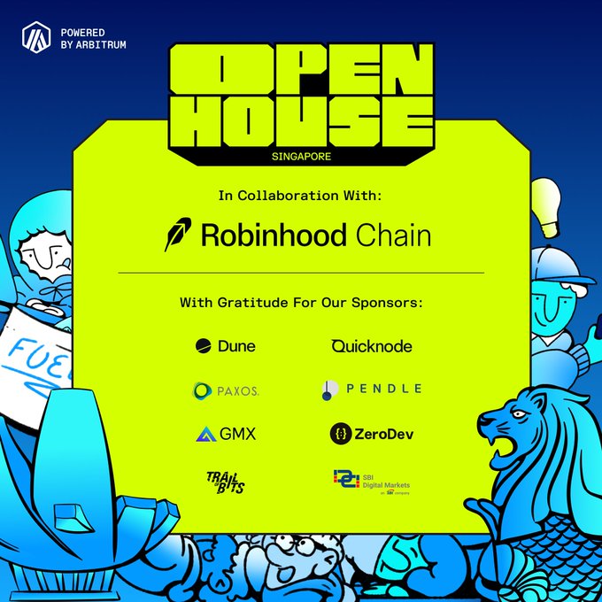 A promotional graphic for "Open House Singapore" event, powered by Arbitrum, featuring Robinhood Chain as a collaborator and showcasing sponsors including Dune, Quicknode, Paxos, Pendle, GMX, ZeroDev, Trail of Bits, and SBI Digital Markets, with cartoon characters and a lion illustration decorating the blue and yellow design.