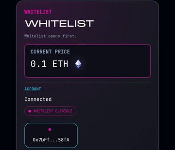 A dark NFT minting interface displaying 'WHITELIST' in pink, noting 'Whitelist opens first.', a 'CURRENT PRICE' of '0.1 ETH', an 'ACCOUNT' status of 'Connected', and a 'WHITELIST ELIGIBLE' indicator.