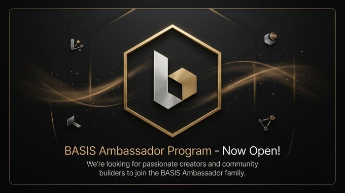 The image features a banner for an open invitation to join the Basis Ambassador Program, which is currently available for anyone interested in participating. The program aims to bring together passionate creators and community members who want to build and contribute to the development of new projects within the cryptocurrency space.