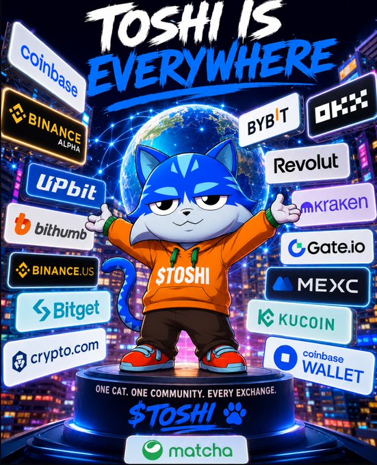A promotional graphic reading 'TOSHI IS EVERYWHERE' featuring an anthropomorphic blue cat in an orange 'STOSHI' hoodie surrounded by logos of major crypto exchanges including Coinbase, Binance, Bybit, OKX, and others, with tagline 'ONE CAT. ONE COMMUNITY. EVERY EXCHANGE.'