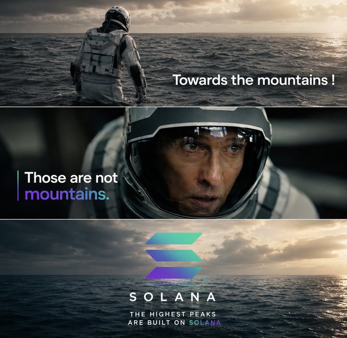 A three-panel Solana meme showing an astronaut on the ocean with text "Towards the mountains!", a close-up replying "Those are not mountains.", and the Solana logo over water with the tagline "SOLANA - THE HIGHEST PEAKS ARE BUILT ON SOLANA".