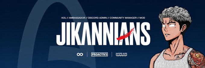 A banner featuring an anime-style character with gray hair and tattoos, labeled 'JIKANNIANS' with text reading 'KOL // AMBASSADOR // DISCORD ADMIN // COMMUNITY MANAGER // MOD' and partner logos including PROACTIV3 and GAMING GURU.
