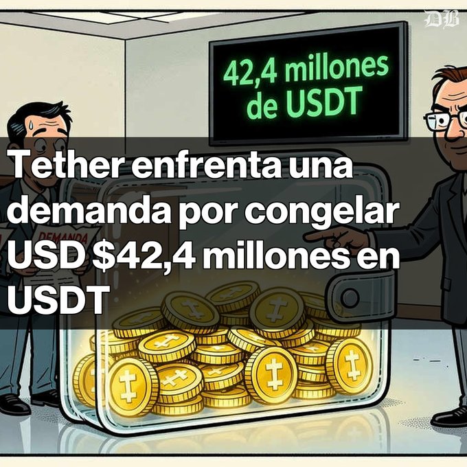 A Spanish-language crypto news graphic stating 'Tether enfrenta una demanda por congelar USD $42,4 millones en USDT' featuring cartoon men around a container of Tether coins.