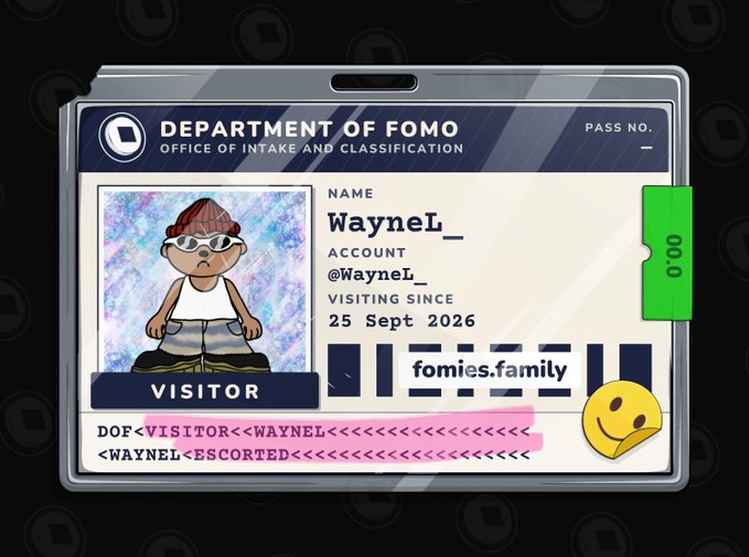 A digital visitor pass labeled 'DEPARTMENT OF FOMO' for username 'WayneL_' with an avatar of a cartoon character wearing sunglasses and a beanie.