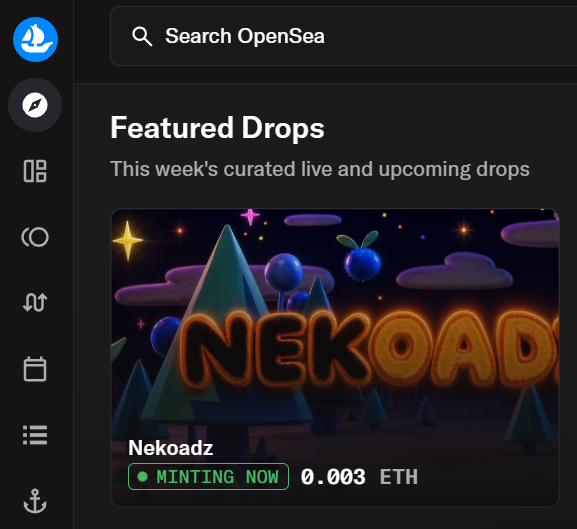 OpenSea interface showing 'Featured Drops' with a 'Nekoadz' NFT collection currently minting for 0.003 ETH.