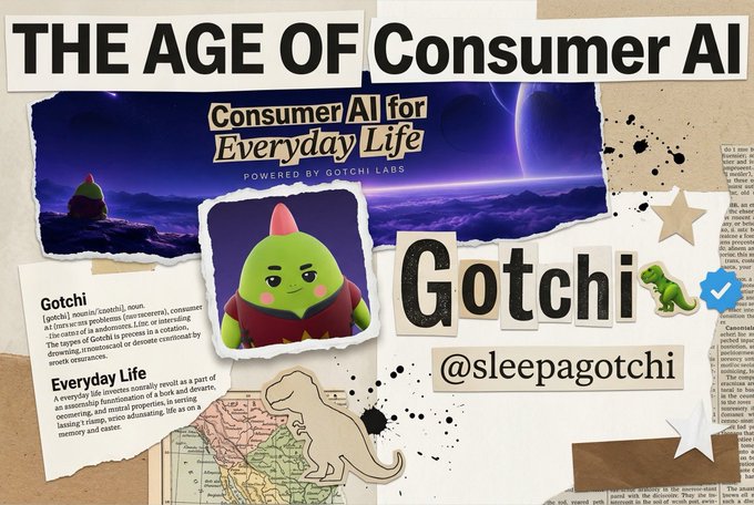 A collage-style promotional image titled 'THE AGE OF Consumer AI' featuring 'Consumer AI for Everyday Life POWERED BY GOTCHI LABS' and 'Gotchi @sleepagotchi', with a green cartoon character and dinosaur illustrations.