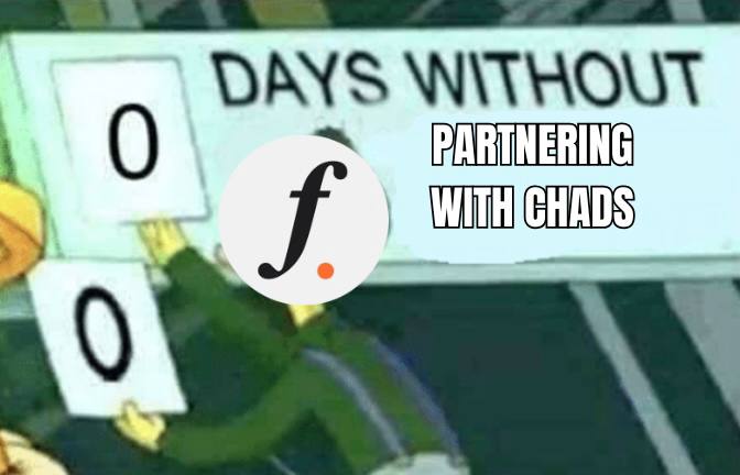 A 'DAYS WITHOUT PARTNERING WITH CHADS' counter meme showing zero days, with a Function (f.) logo overlaid on what appears to be the Bob's Burgers-style workplace safety sign.