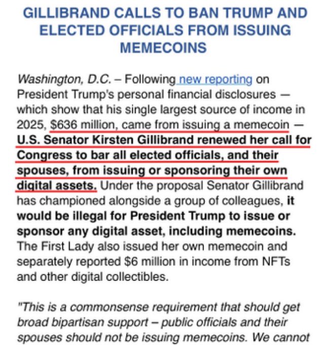 A news article headlined 'GILLIBRAND CALLS TO BAN TRUMP AND ELECTED OFFICIALS FROM ISSUING MEMECOINS,' reporting that Senator Kirsten Gillibrand renewed her call for Congress to bar elected officials from issuing digital assets, citing Trump's $636 million memecoin income.