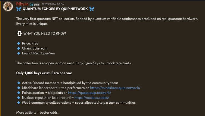 A Discord announcement from B@quip dated 22/05/2026 promoting 'QUANTUM ECHOES BY QUIP NETWORK,' described as a free quantum NFT collection on Ethereum launched via OpenSea, with only 1,000 Eigen Keys available through Discord activity, Mindshare, auctions, Nucleus leaderboard, and Web3 collaborations.