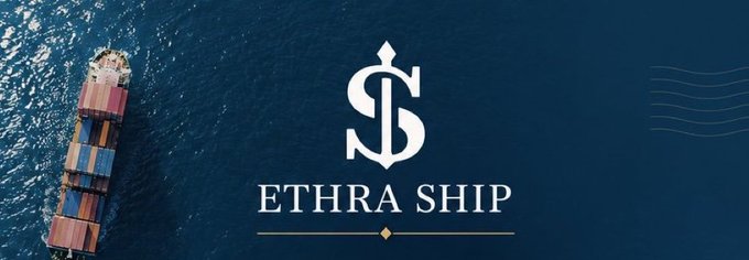 A logo for 'ETHRA SHIP' displayed over an aerial view of a container ship sailing on the ocean.
