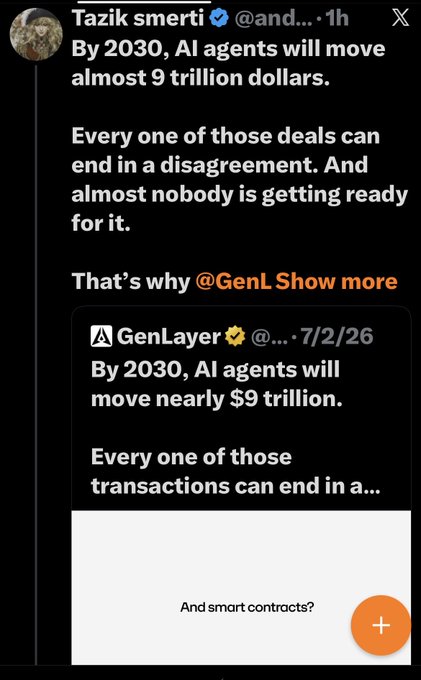 A social media post by Tazik smerti discussing how AI agents will move nearly $9 trillion by 2030 and the need for smart contracts, quoting GenLayer.