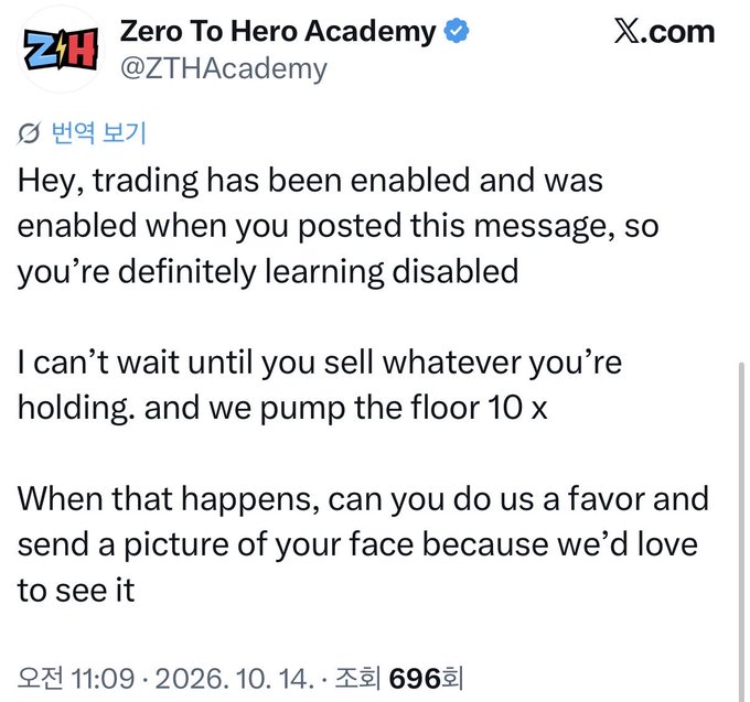 Zero To Hero Academy (@ZTHAcademy) mocks a frustrated NFT holder, telling them their "learning is disabled" and sarcastically looking forward to them selling so the floor can "pump 10x," then asking for a picture of their face. The post appears to be a response defending the ZTH project's declining floor price (0.008 ETH vs. 0.014 ETH presale), positioning the seller's exit as beneficial for long-term holders.
