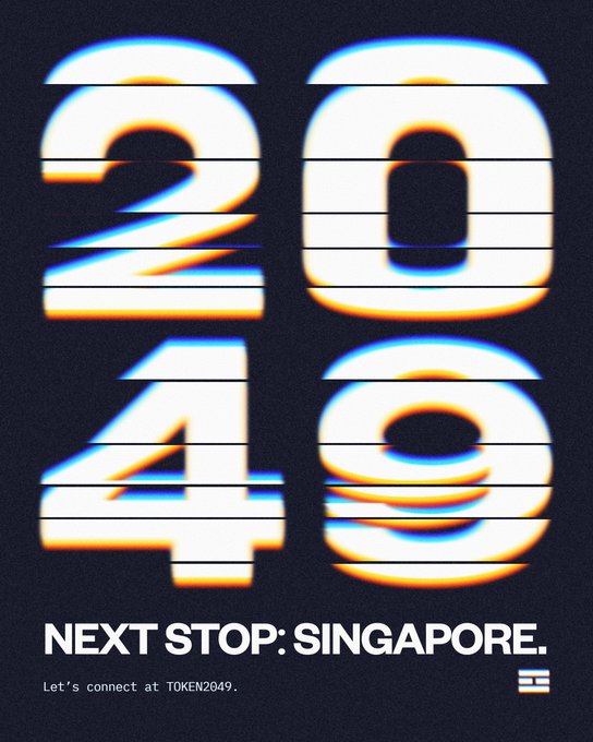 A promotional graphic with glitch-effect numbers '2049' on a dark background, with text 'NEXT STOP: SINGAPORE.' and 'Let's connect at TOKEN2049.'