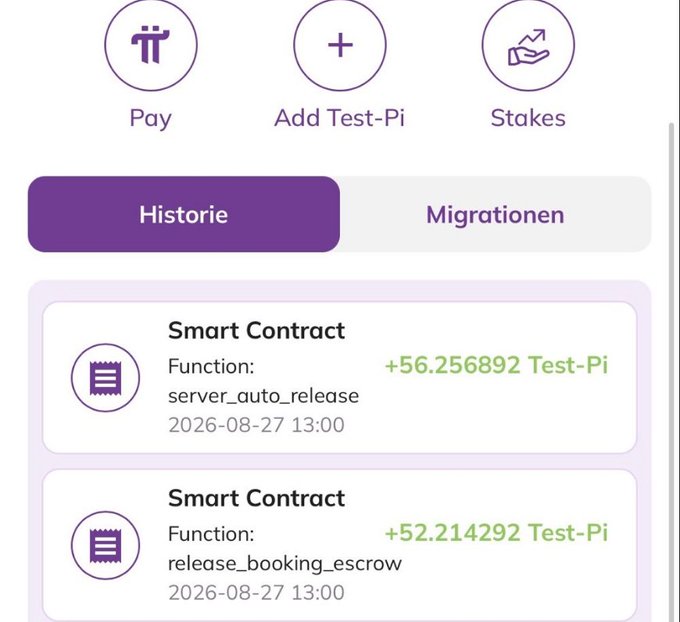 Screenshot of a Pi cryptocurrency app showing a transaction history with two 'Smart Contract' entries: 'server_auto_release' (+56.256892 Test-Pi) and 'release_booking_escrow' (+52.214292 Test-Pi), both dated 2026-08-27 13:00.