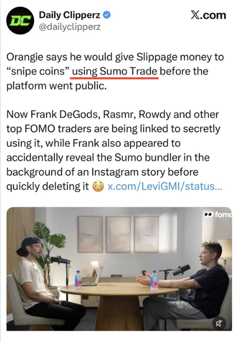 A tweet from @dailyclipperz about Orangiie, Frank DeGods, and Rasmr allegedly using Sumo Trade to snipe coins before going public, with an attached photo of a podcast setup featuring FOMO branding.