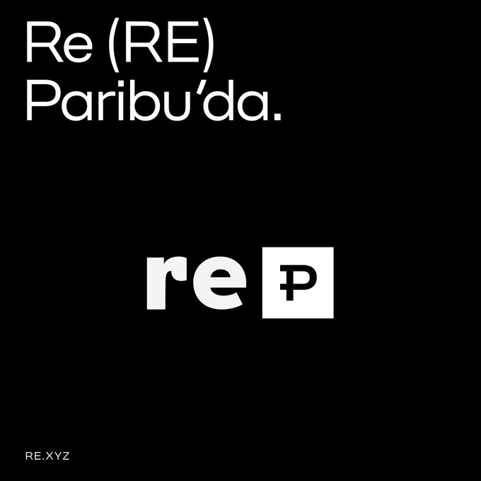A minimalist black graphic announces "Re (RE) Paribu'da." alongside the "re ₺" logo and the website "RE.XYZ", promoting the listing of the RE token on the Paribu cryptocurrency exchange in Turkish Lira.