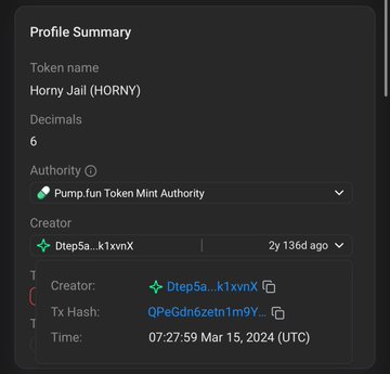 A "Profile Summary" panel displays token details for "Horny Jail (HORNY)" on Pump.fun, showing 6 decimals, Pump.fun Token Mint Authority, and creator Dtep5a..k1xvnX (truncated wallet address) created 2y 136d ago at 07:27:59 Mar 15, 2024 (UTC). This corresponds to the post's reference to the $Horny Jail token being unbonded for 2 years and 136 days on Pump.fun.