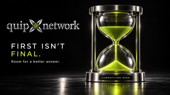 An advertisement for Quip Network featuring a green sand-filled hourglass with the slogan 'FIRST ISN'T FINAL. Room for a better answer.' and a 'COMPETITION OPEN' banner.