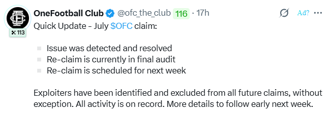 A tweet from OneFootball Club (@ofc_the_club) providing a 'Quick Update - July $OFC claim' stating the issue was detected and resolved, re-claim is in final audit, and exploiters have been excluded.