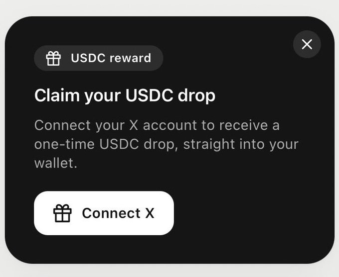 A dark pop-up window displaying a "USDC reward" banner with the text "Claim your USDC drop" and a prompt to "Connect your X account to receive a one-time USDC drop, straight into your wallet," featuring a "Connect X" button.