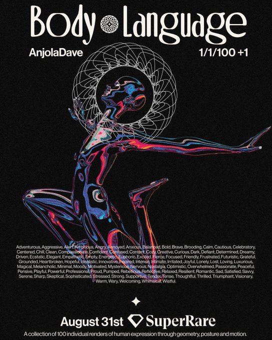 A promotional poster for 'Body Language' by AnjolaDave features a metallic figure with a floral headpiece and the text 'August 31st SuperRare' along with a collection of descriptive words.