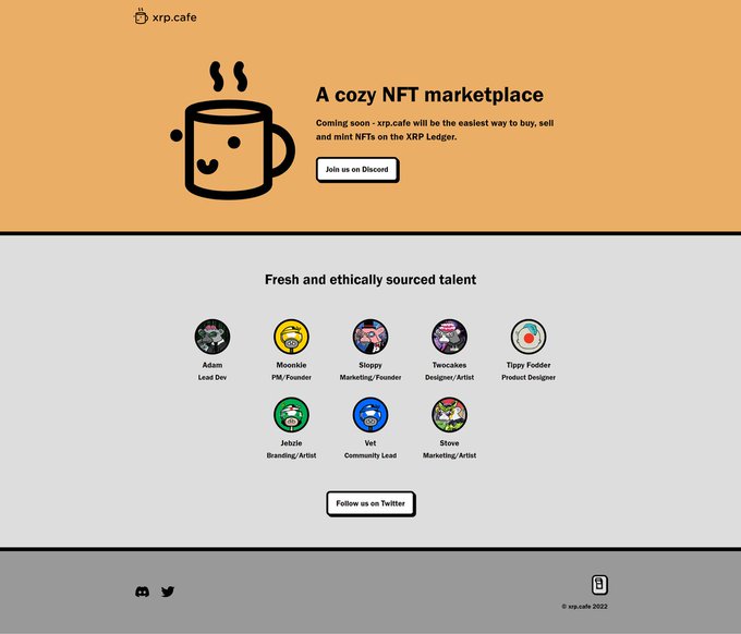 The image shows an early version of the xrp.cafe website from around 2022, featuring a coffee cup mascot alongside XRP and other flags, with a "Fresh and ethically sourced talent" section listing team members like Adam (Lead Dev), Moonskie (PWR/Founder), Sloppy (Marketing/Founder), Twocakes (Designer/Artist), Yippy Fodder (Product Designer), Jahsie (Branding/Artist), Vet (Community Lead), and Stove (Marketing/Artist). The post's caption reflects nostalgia for the project's humble beginnings, highlighting how the team's branding and presentation has evolved since these early days.
