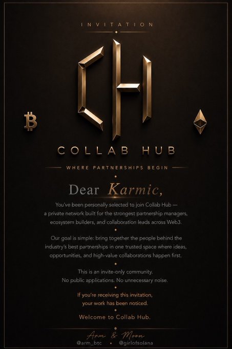 A luxurious dark-themed invitation card for 'COLLAB HUB' addressed to 'Karmic', featuring golden Bitcoin and Ethereum logos, describing a private invite-only network for partnership managers, signed by Arm & Mon (@arm_btc and @girlsolana).