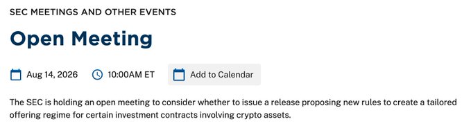 The image displays an SEC announcement for an open meeting scheduled for August 14, 2026, at 10:00 AM ET, where it will consider proposing new rules to establish a tailored offering regime for crypto asset investment contracts. This aligns with the accompanying post praising the SEC for advancing clear digital asset regulations in line with President Trump's crypto blueprint.