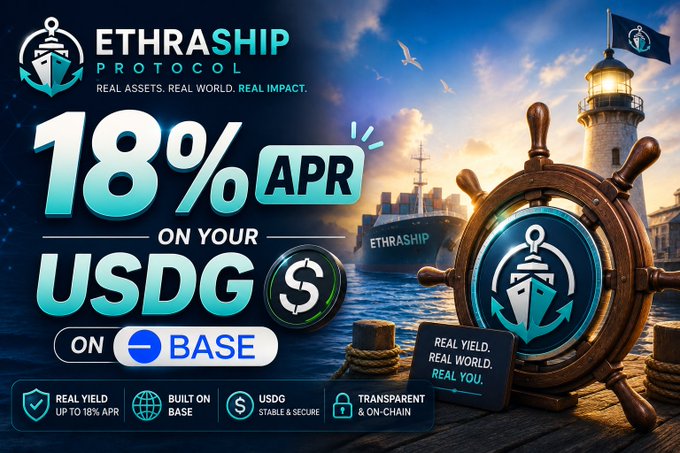 An advertisement graphic for 'ETHRASHIP PROTOCAL' promoting '18% APR ON YOUR USDG ON BASE' with nautical imagery including a ship's wheel and lighthouse.
