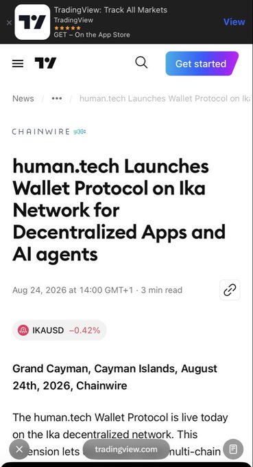 A TradingView mobile screenshot showing a Chainwire article titled 'human.tech Launches Wallet Protocol on Ika Network for Decentralized Apps and AI agents', dated Aug 24, 2026, with the ticker IKAUSD at -0.42%.