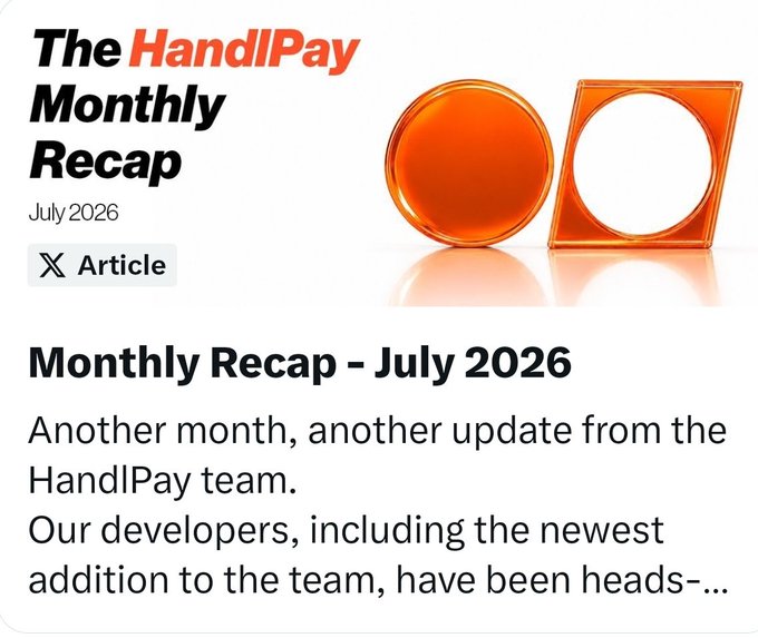 A screenshot of 'The HandPay Monthly Recap' article for July 2026, featuring the orange HandPay logo.