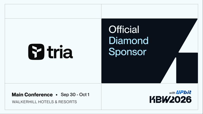 A sponsorship banner showing tria as the Official Diamond Sponsor for the KBW2026 Main Conference on Sep 30 - Oct 1 at Walkerhill Hotels & Resorts, with UPbit.