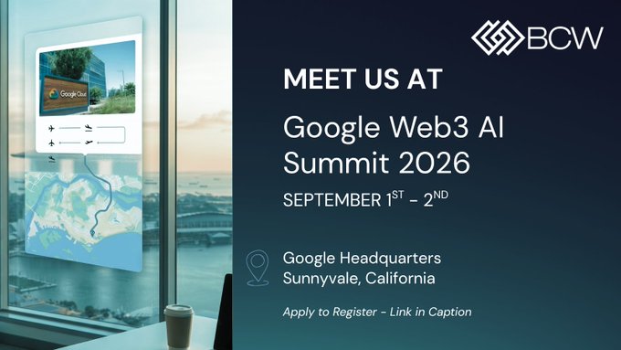 A digital advertisement for 'BCW' inviting attendees to 'MEET US AT Google Web3 AI Summit 2026, SEPTEMBER 1st - 2nd, Google Headquarters, Sunnyvale, California' with 'Apply to Register – Link in Caption'.