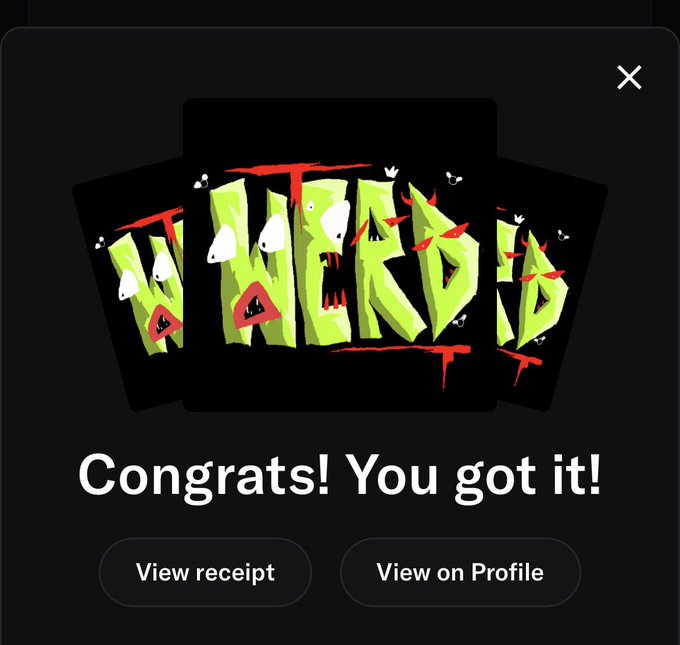 A mobile screen showing a 'Congrats! You got it!' message with green graffiti-style 'WICKED' stickers and buttons to 'View receipt' or 'View on Profile.'