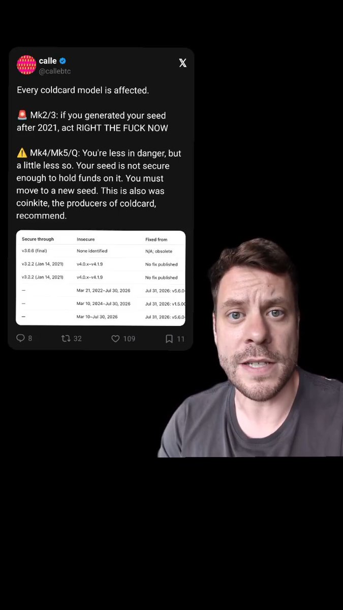 Twitter/X screenshot from Calle (@callebtc) warning that every Coldcard hardware wallet model is affected by a security vulnerability, advising users with seeds generated after 2021 to act immediately, alongside a photo of a man.